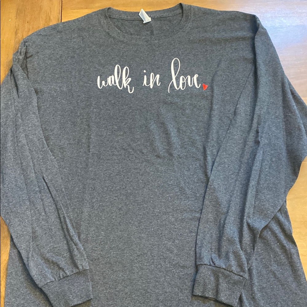Elly and Grace XL Gray Long Sleeve Shirt with 'Walk in Love' Print